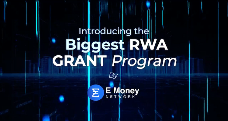 E Money Network unveils a $2M RWA grant program to grow the RWA ecosystem.