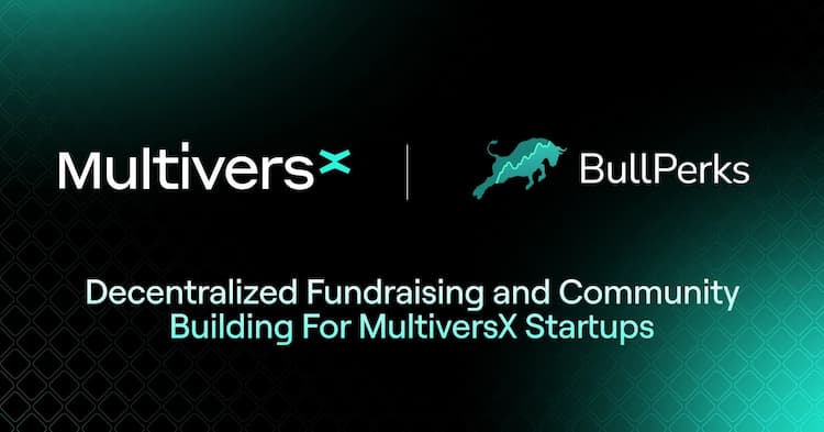 MultiversX teams up with BullPerks to drive ecosystem growth.