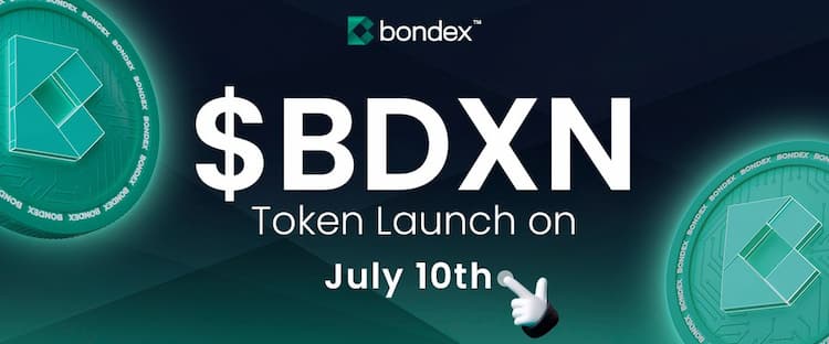 Bondex ($BDXN) reschedules its exchange listing and updates the token distribution date to July 10.