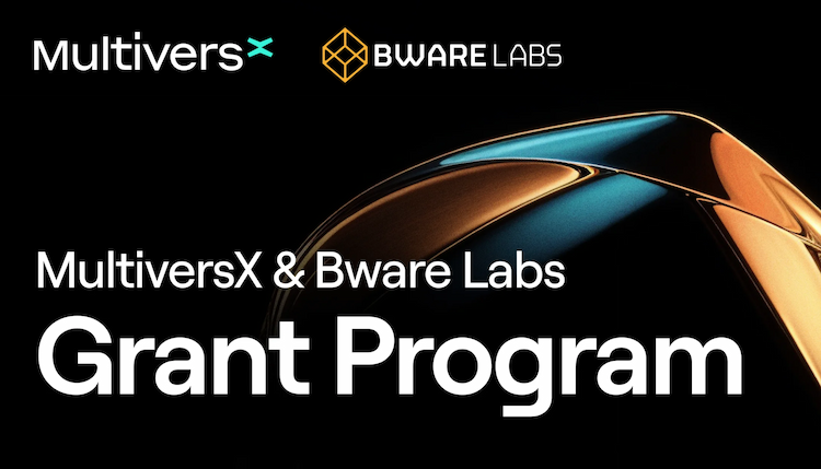 MultiversX partners with Bware Labs to launch Grant Program.