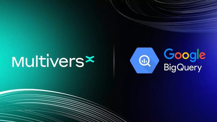 MultiversX announces that its blockchain data is now embedded in global internet data streams via Google BigQuery.